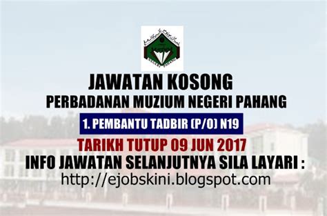 Jobcari.com | jawatan kosong terkini. Jawatan Kosong Perbadanan Muzium Negeri Pahang - 09 Jun 2017