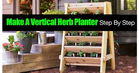 How To Make A Vertical Herb Planter Step By Step