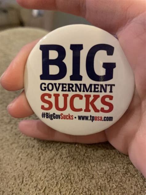 Big Government Sucks Tp Usa Pinback Button Pin Vintage Gw1 Ebay