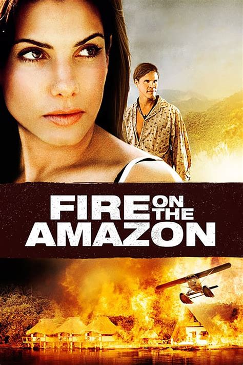 Fire On The Amazon 1993 Posters — The Movie Database Tmdb