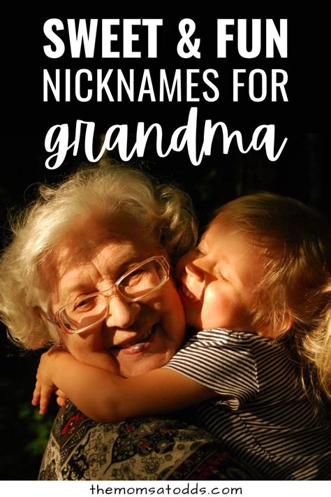The Best Nicknames For Grandma Artofit