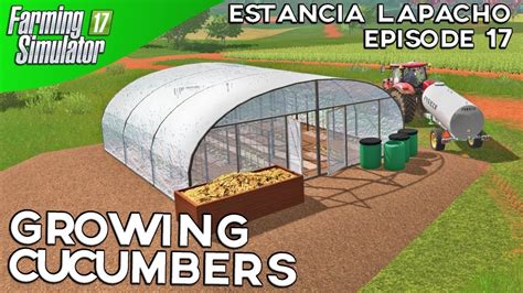 Farming Simulator 17 Timelapse Estancia Lapacho Episode 17 Youtube
