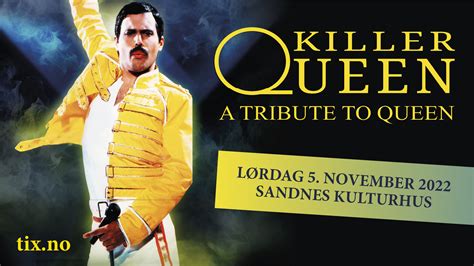 Sandnes Killer Queen A Tribute To Queen