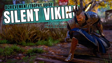 Silent Viking Achievement Trophy Guide Assassin S Creed Valhalla