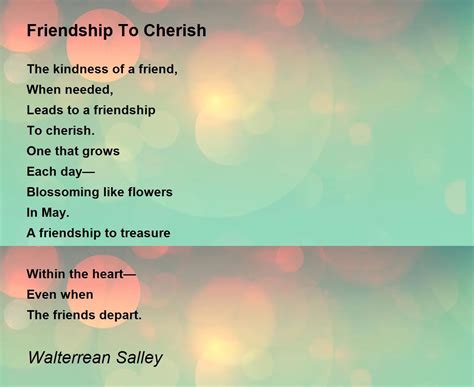 Friendship To Cherish Friendship To Cherish Poem By Walterrean Salley