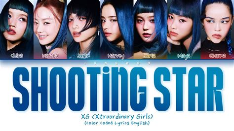 XG Xtraordinary Girls Shooting Star Lyrics Color Coded Lyrics YouTube
