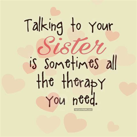 Soul Sister Quotes Missing Sister Quotes Cute Sister Quotes Little Sister Quotes Sister