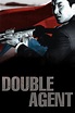 Double Agent (2003) — The Movie Database (TMDB)