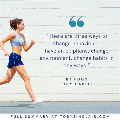 Book Summary Tiny Habits By Bj Fogg The Big Ideas And Best Quotes