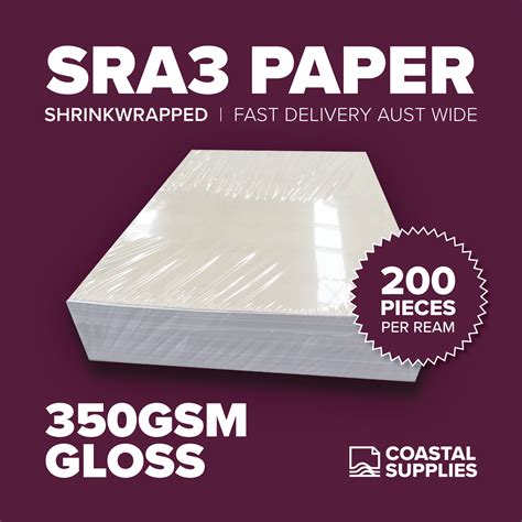 350gsm Gloss Sra3 Paper Coastal Supplies Paper Products
