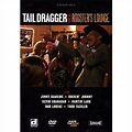 Tail Dragger: Live at Rooster's Lounge (Video 2009) - IMDb