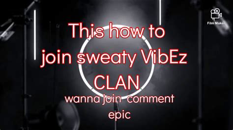 How To Join Sweaty Vibez Clan Youtube
