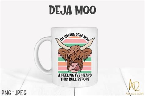 Funny Highland Cow PNG Deja Moo