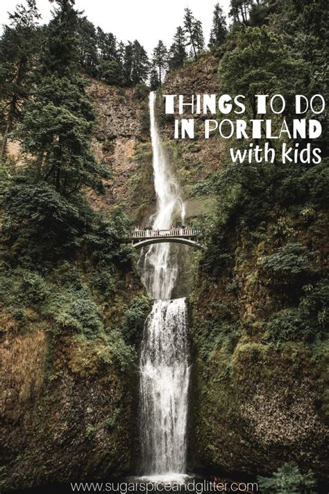 10 Things To Do In Portland With Kids ⋆ Sugar Spice And Glitter