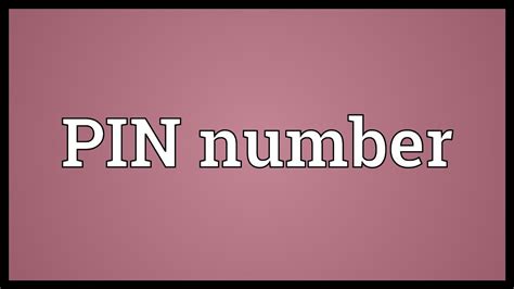 Pin Number Meaning Youtube