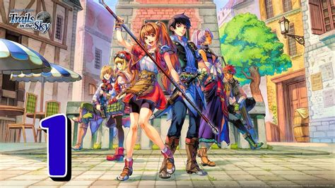 Lets Play Trails In The Sky 1 Youtube