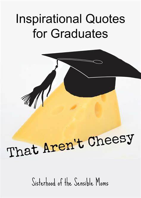 Inspirational Quotes For Graduates That Arent Cheesy In 2020