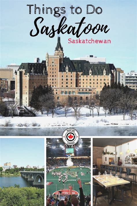21 Awesome Things To Do In Saskatoon Must Do Canada