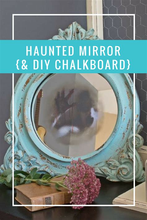 Diy Haunted Halloween Mirror Halloween Mirror Diy Chalkboard Diy