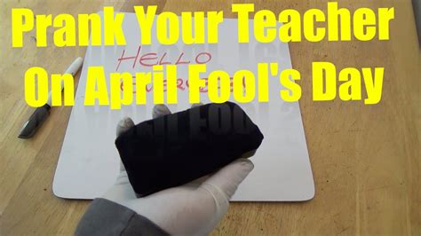 It's pretty simple to do a. Prank you MUST do on your Teacher before school is over ...