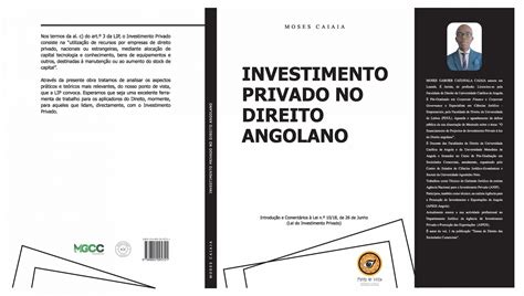 Livro Lei Do Investimento Privado No Direito Angolano De Moses Caiaia