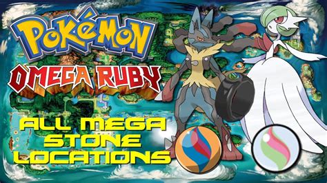 Pokemon Omega Ruby All Mega Stone Locations Youtube