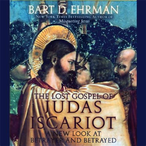 Audible版『the Lost Gospel Of Judas Iscariot 』 Bart D Ehrman Jp