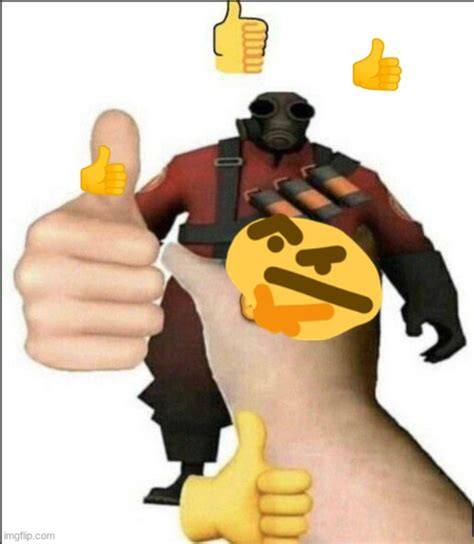 Povyour Pyro Save You From Being Burnt Alive And You Said Thanks Imgflip