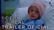 EL CIELO ES REAL - Tráiler oficial en ESPAÑOL | Sony Pictures España ...