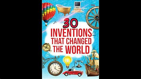 Invention That Change The World Youtube