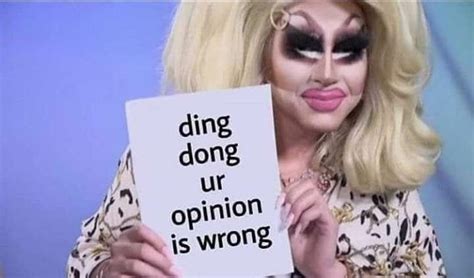 ding dong current mood meme katya and trixie mattel trixie mattel