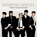 The Collection von Spandau Ballet bei Amazon Music - Amazon.de