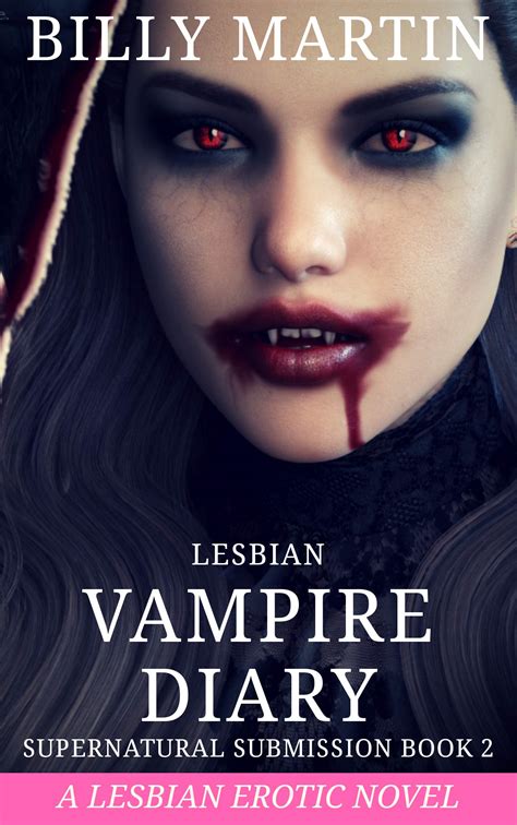 Lesbian Vampire Diary By Billy Martin Goodreads