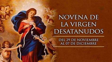 Novena De La Virgen Desatanudos Aci Prensa Novena Prayers Thinking
