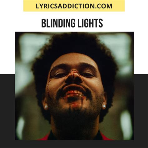 Blinding Lights Lyrics The Weeknd Lyrics Addiction