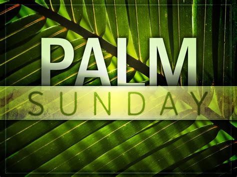 Palm Sunday 2019 Images Pictures Quotes And Messages Assort Techuloid