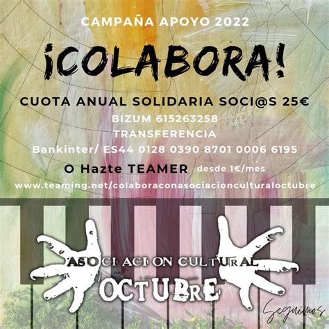 La Asociación Cultural Octubre Lanza Campaña De Captación De Socios El Faradio Periodismo