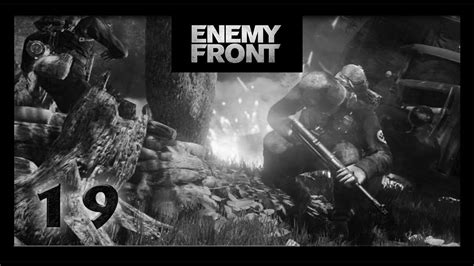 Enemy Front Episode 19 Youtube