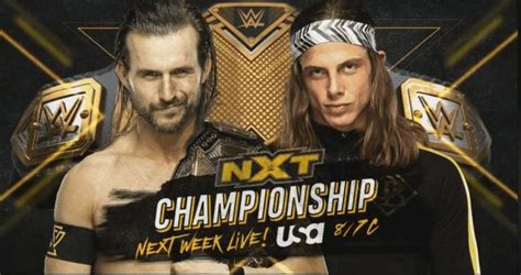 Wwe Nxt Championship Match Set For Next Week Wrestling News Wwe And