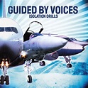 Isolation Drills: Guided by Voices, Jim MacPherson, Elliott Smith, Tim ...
