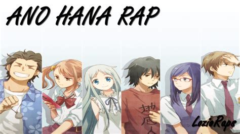 Ano Hana Rap Lozioraps Youtube