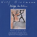 Hälfte des Lebens | Wolf Biermann