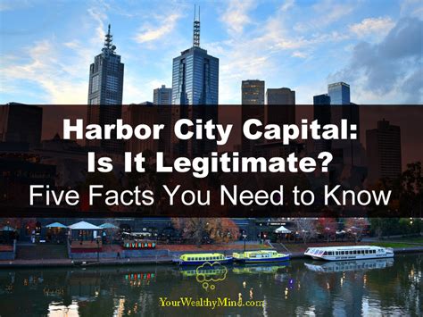 Harbor City Capital Is It Legitimate Five Facts You Need To Know