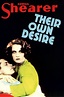 Their Own Desire (1929) | The Poster Database (TPDb)