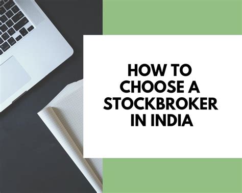 How To Choose A Stockbroker In India Right Now Capitalante