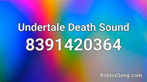 Undertale Death Sound Roblox Id Roblox Music Codes