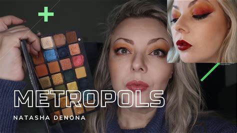 Natasha Denona Metropolis 3 Looks YouTube
