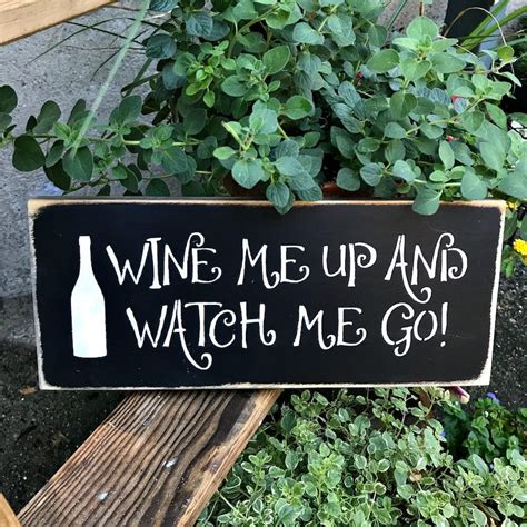 Funny Wine Sign Wine Decor T For The Wine Lover Wine Me Etsy