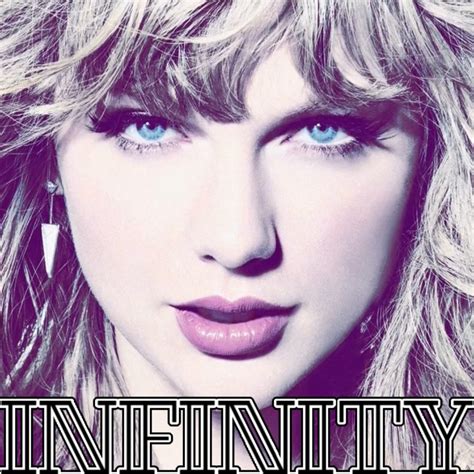 Infinity Song Taylor Swift Fanon Wiki Fandom