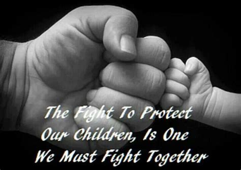 Fight To Protect Our Children My Kids Pinterest